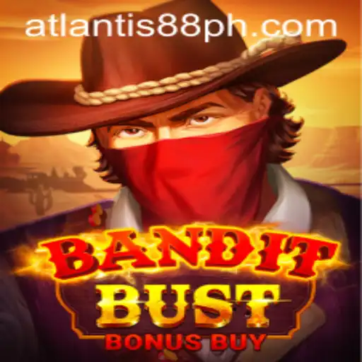 Exploring the Thrills of BanditBustBonusBuy in the World of Atlantis88