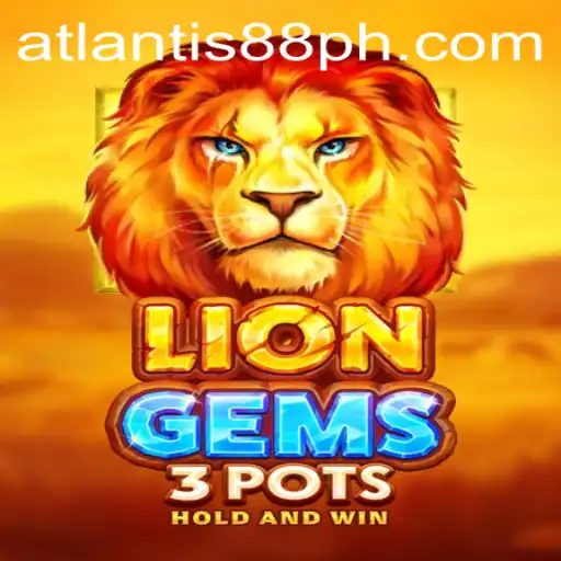 Discovering the Mystical World of LionGems3pots through Atlantis88